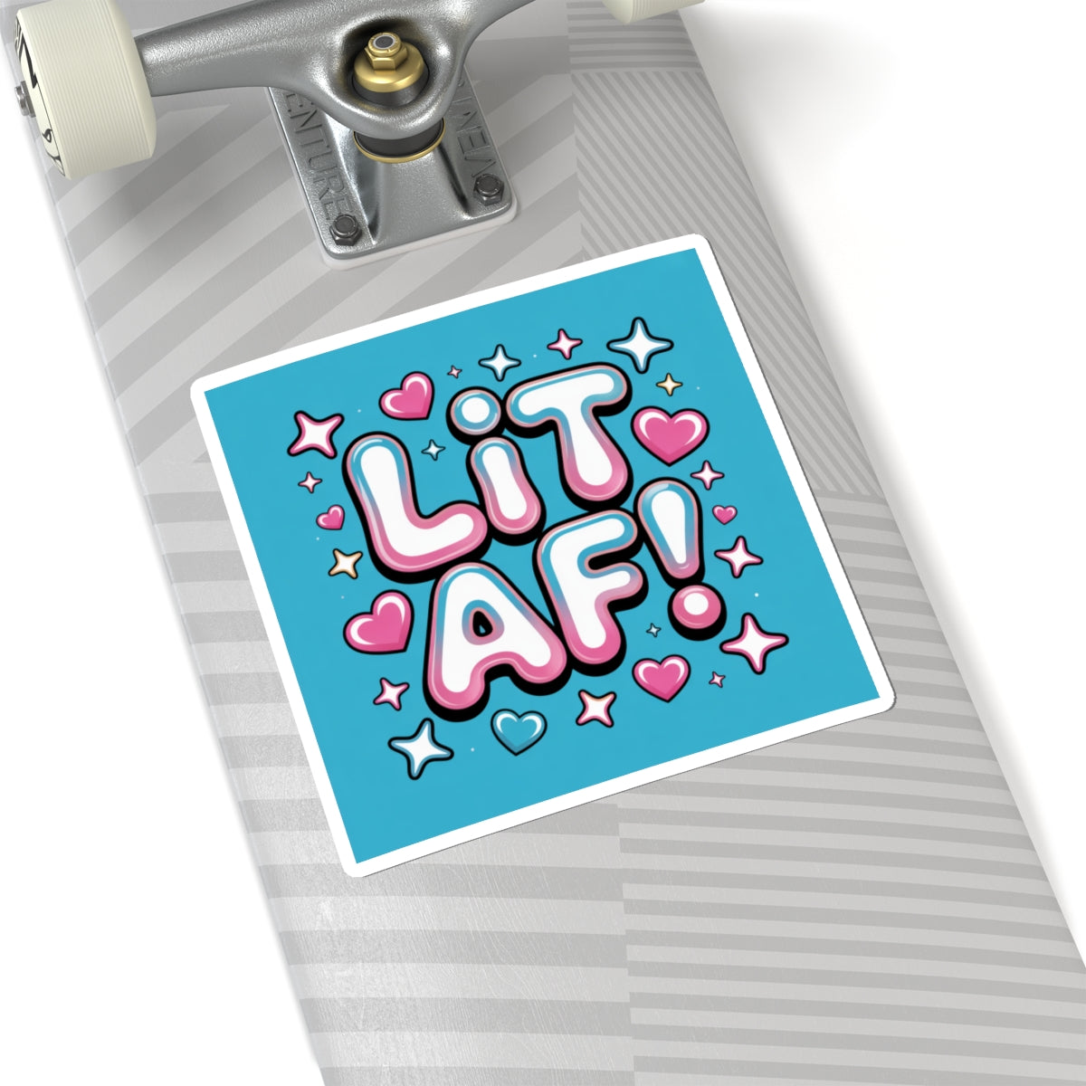 Vibrant Lit AF! Kiss-Cut Stickers for Fun Personalization