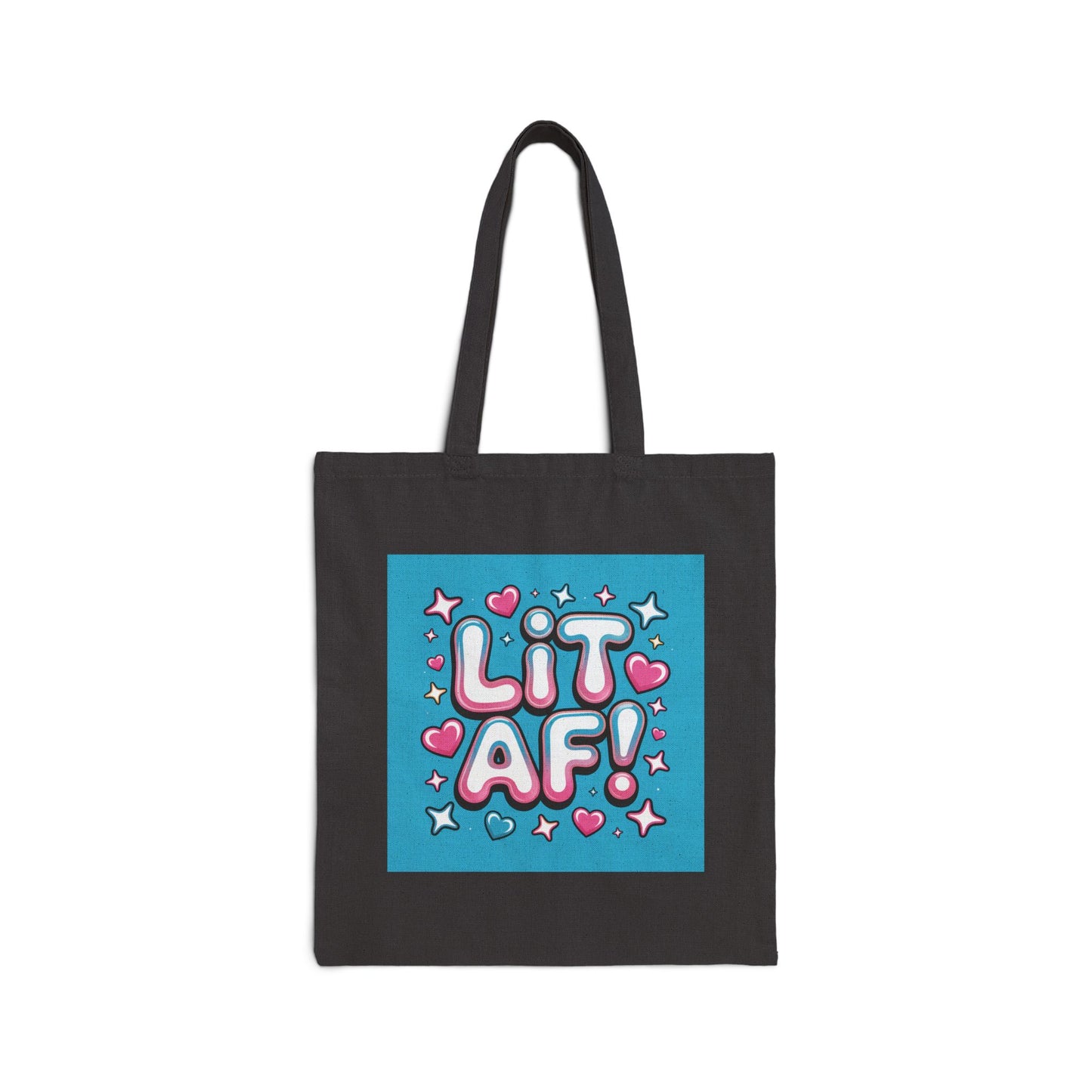 Lit AF! Canvas Tote Bag - Fun and Playful Eco-Friendly Shopper